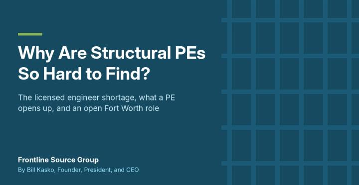 Why Are Structural Engineers With a PE So Hard to Find?